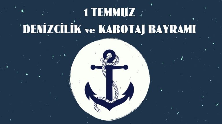 Denizcilik ve Kabotaj Bayramı yarın kutlanacak